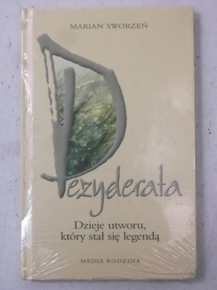 Dezyderata: Dzieje utworu, który stał się legendą + CD, Nowa