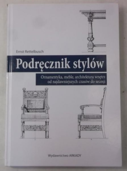 Rettelbusch Ernst - Podręcznik stylów