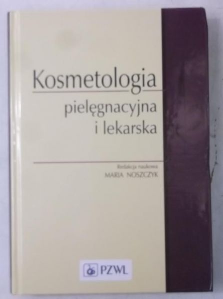 (red.) - Kosmetologia pielęgnacyjna i lekarska