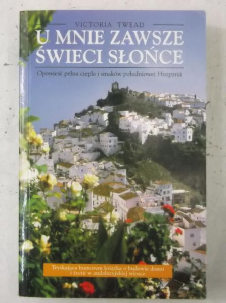 U mnie zawsze świeci słońce