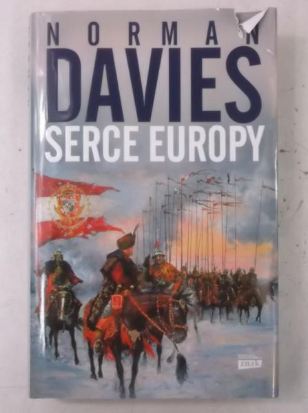 Davies Norman - Serce Europy
