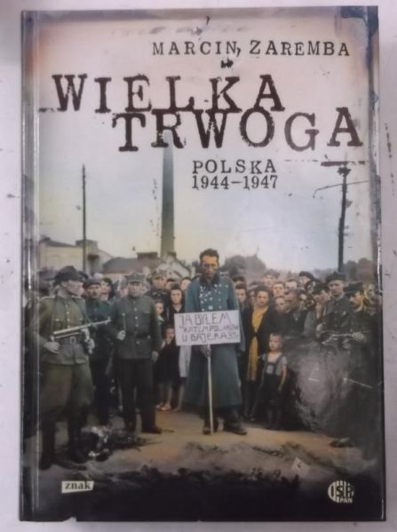 Wielka trwoga polska 1944-1947