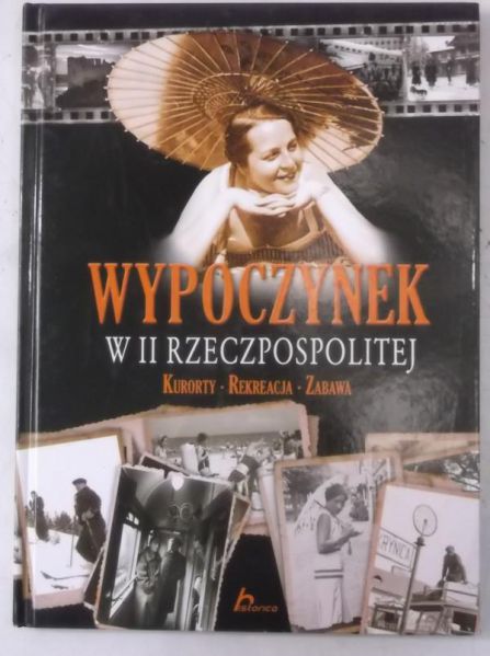 Wypoczynek w II Rzeczpospolitej