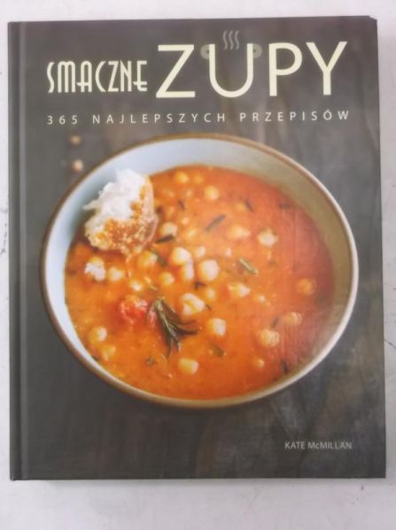 McMillan  - Smaczne zupy. 365 najlepszych przepisów