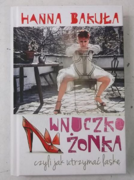 Wnuczkożonka, czyli jak utrzymać laskę