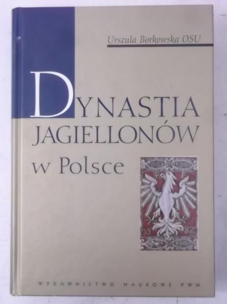 Dynastia Jagiellonów w Polsce