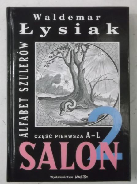 Salon 2. Alfabet szulerów, Część I A-L