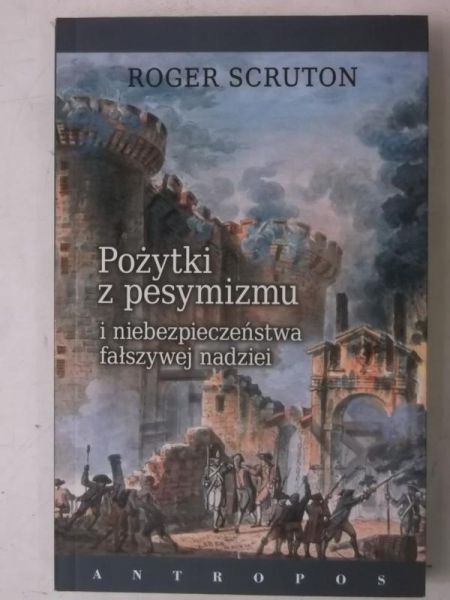 Pożytki z pesymizmu
