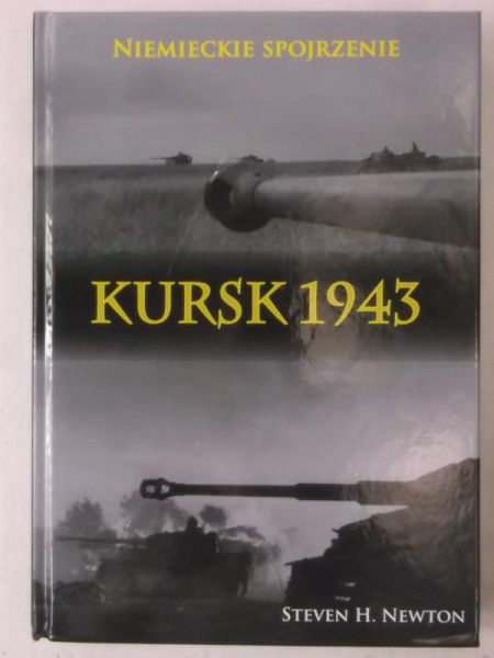 Kursk 1943. Niemieckie spojrzenie
