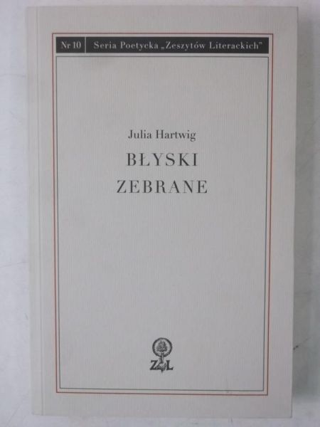 Hartwig Julia - Błyski zebrane