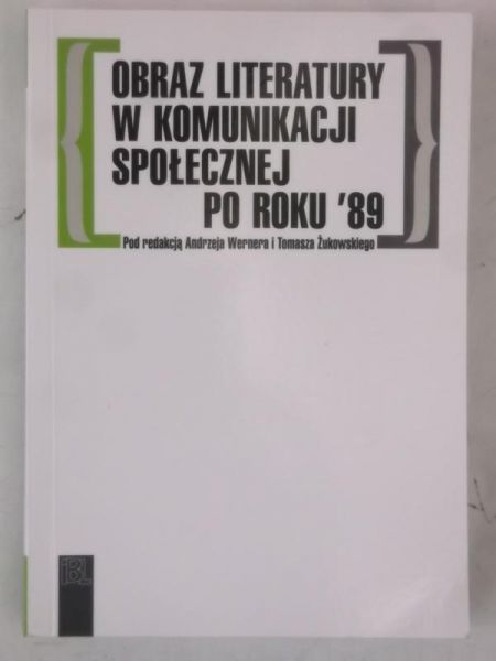 Obraz literatury w komunikacji społecznej po roku '89, Nowa