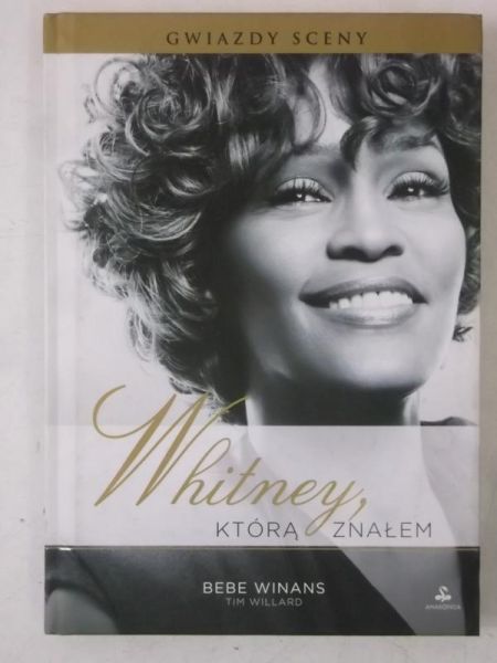 Whitney, którą znałem