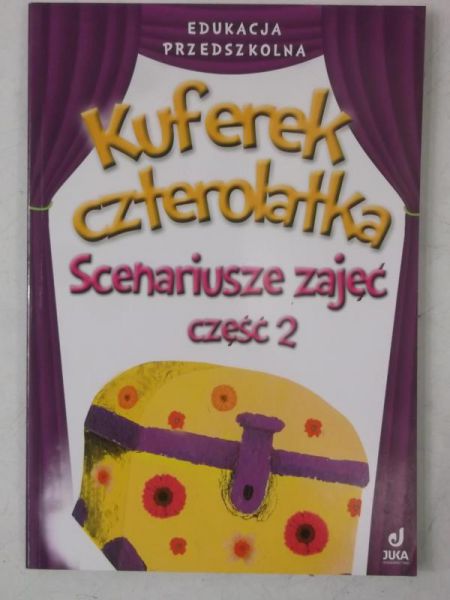 Kuferek czterolatka. Scenariusze zajęć 2, Nowa