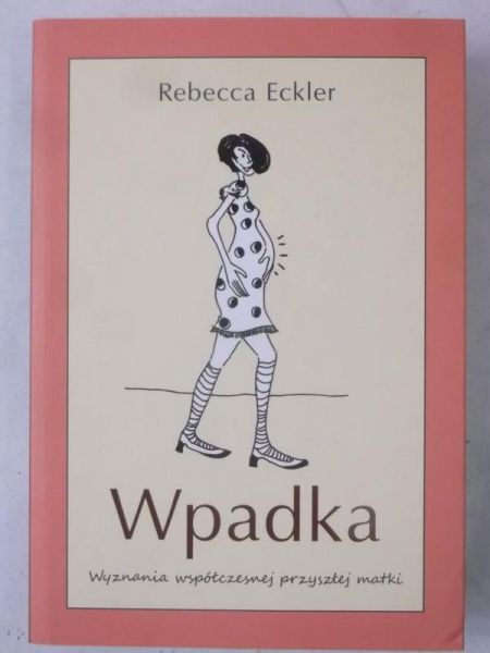 Wpadka, Nowa