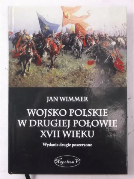 Wojsko Polskie w drugiej połowie XVII wieku