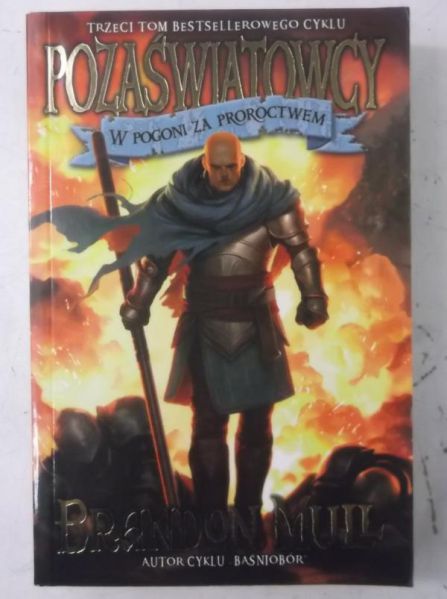 Pozaświatowcy. W pogoni za proroctwem