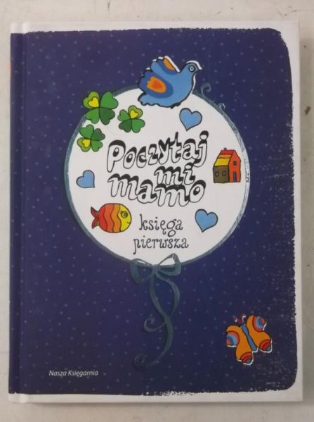 Poczytaj mi mamo. Księga pierwsza
