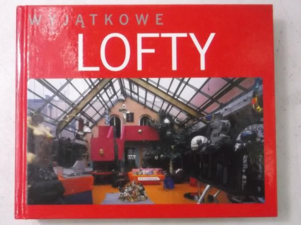Wyjątkowe lofty