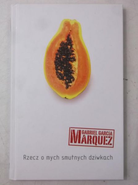 Rzecz o mych smutnych dziwkach