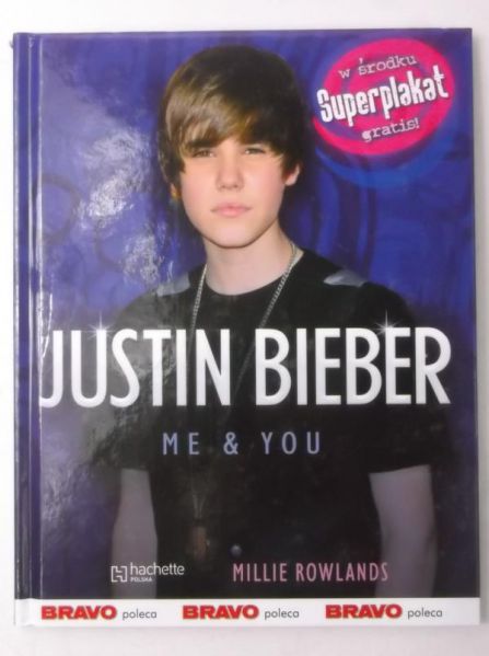 Justin Bieber. Me & you