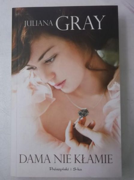 Gray Juliana - Dama nie kłamie