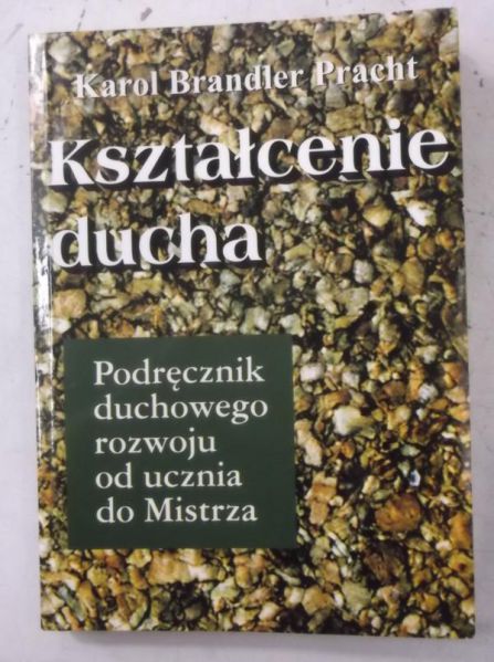 Pracht Karol - Kształcenie ducha
