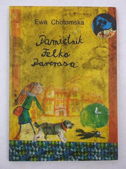 Chotomska Ewa - Pamiętnik Felka Parerasa