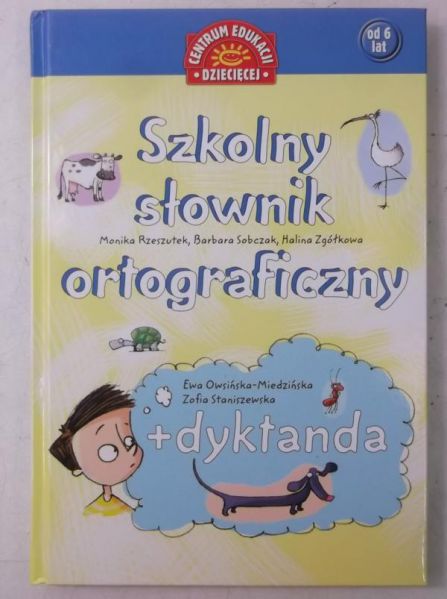Szkolny słownik ortograficzny + dyktanda, Nowa