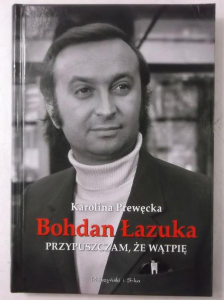 Przypuszczam, że wątpię