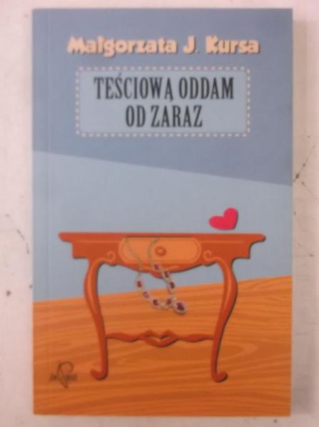Teściową oddam od zaraz