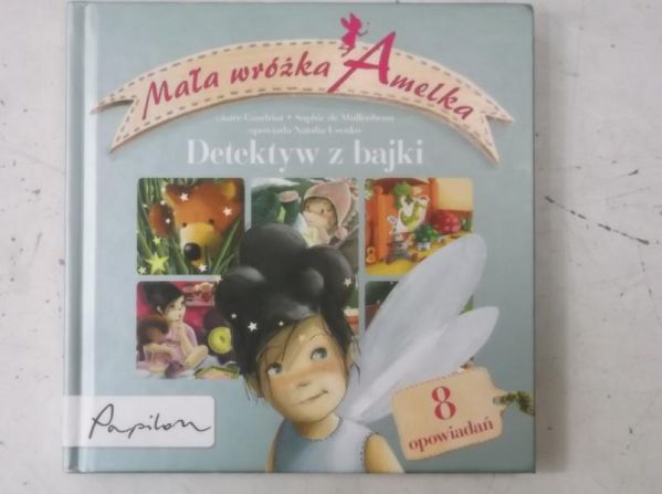 Mała wróżka Amelka. Detektyw z bajki