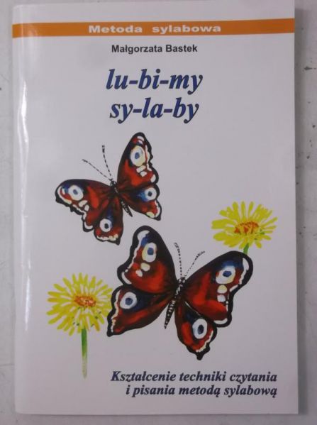 Bastek Małgorzata - Lubimy sylaby