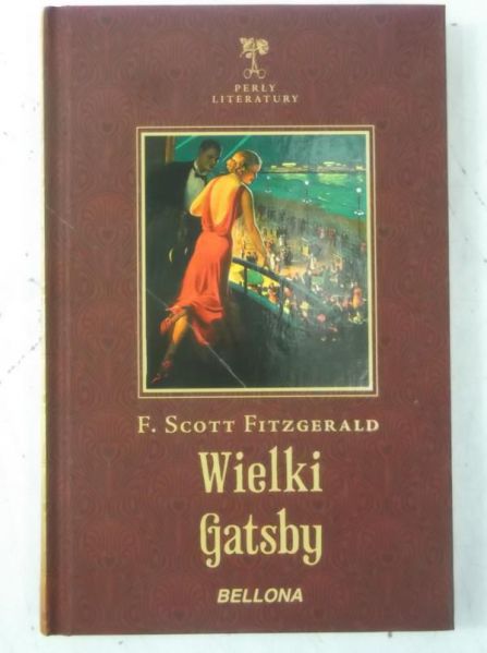 Fitzgerald F. Scott - Wielki Gatsby, Nowa