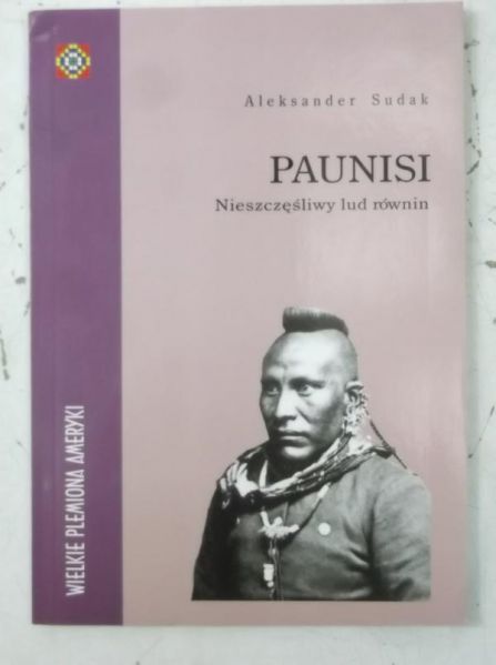 Paunisi. Nieszczęśliwy lud równin, Nowa