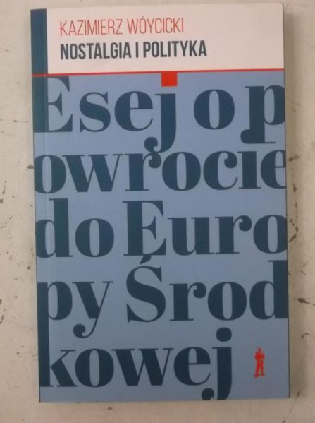 Nostalgia i polityka