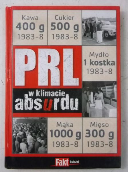 Grębecka Zuzanna - PRL w klimacie absurdu
