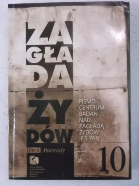 Zagłada Żydów, Tom II