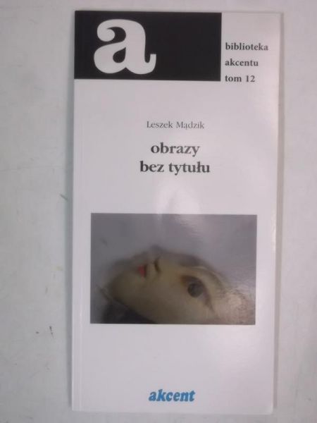 Mądzik Leszek - Obrazy bez tytułu