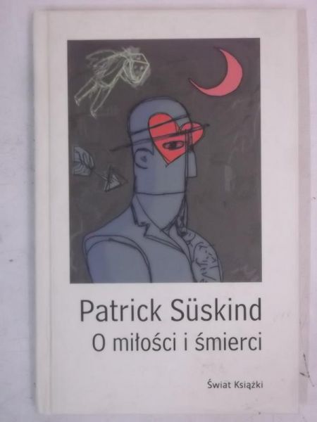 Suskind  - O miłości i śmierci