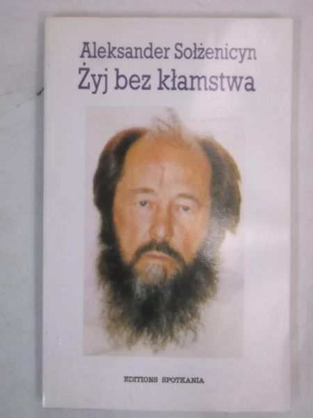 Żyj bez kłamstwa