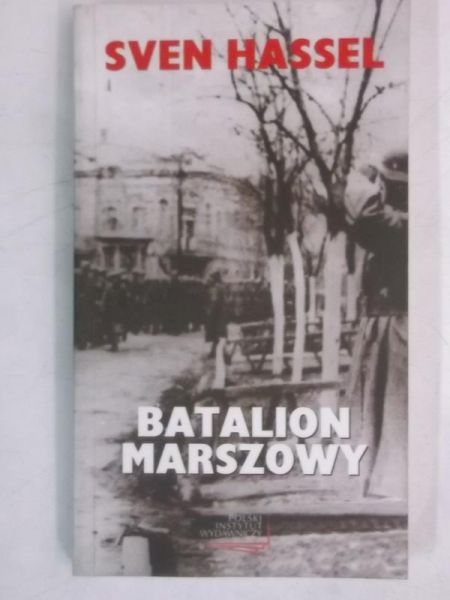 Hassel Sven - Batalion marszowy