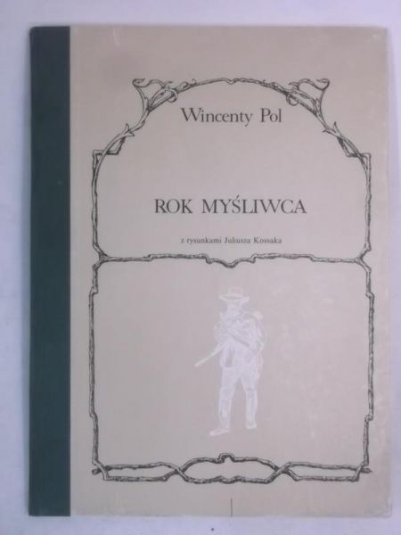 Rok Myśliwca, reprint 1870 r.