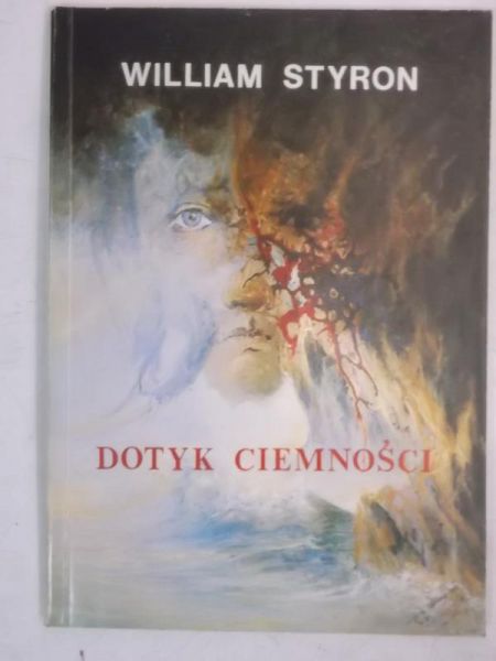 Styron William - Dotyk ciemności