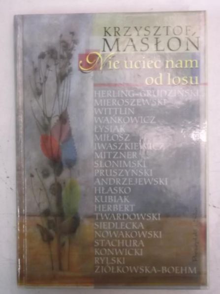 Nie uciec nam od losu