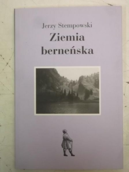 Stempowski Jerzy - Ziemia berneńska