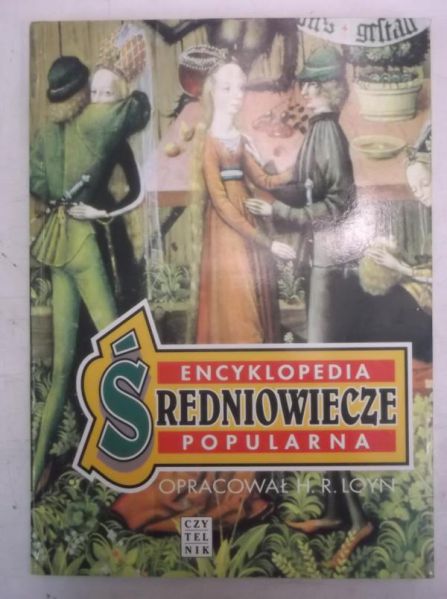 Loyn H. R. - Encyklopedia popularna. Średniowiecze