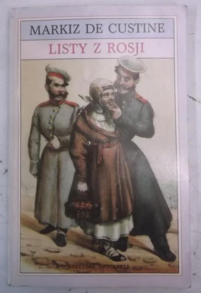 Custine de Markiz - Listy z Rosji