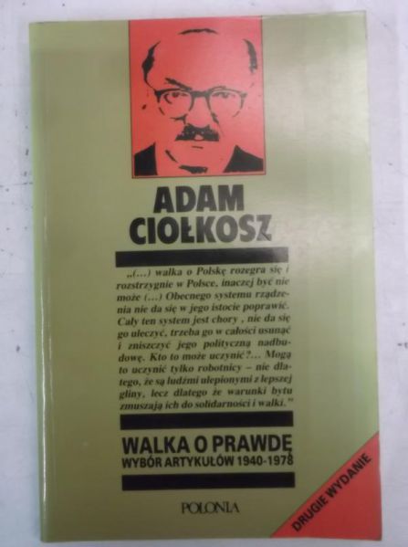 Walka o prawdę. Wybór artykułów 1940-1978