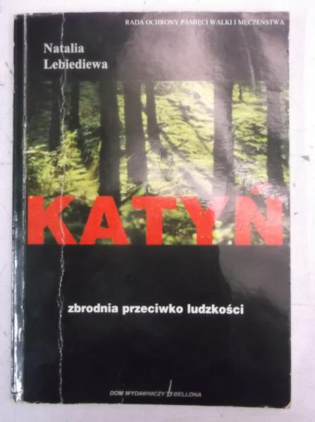 Katyń. Zbronia przeciwko ludzkości
