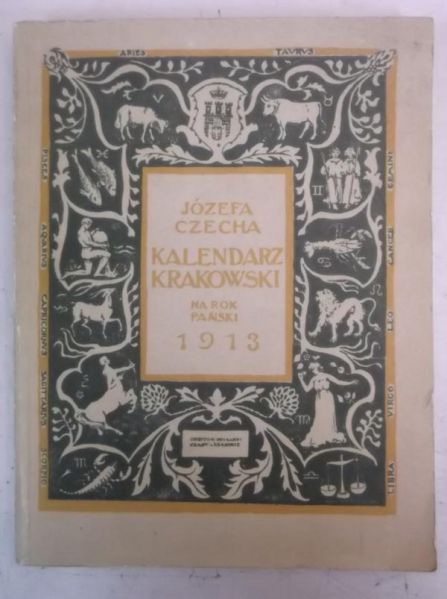 Kalendarz Krakowski na Rok Pański 1913, reprint 1913 r.